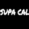 supa cal ︻╦╤─ -