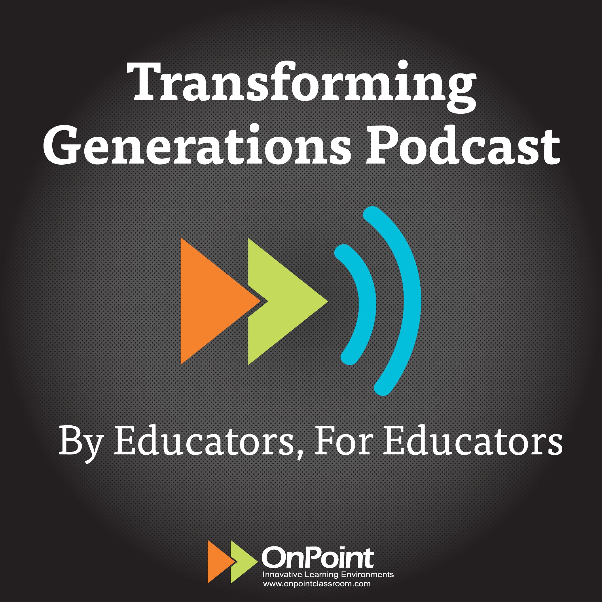 Transforming Generations Podcast