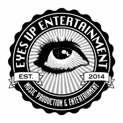 Eyes Up Ent