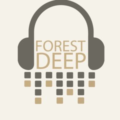 Forest Deep Radio1