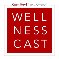 Stanford Law School WellnessCast™