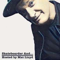 Skateboarder And...