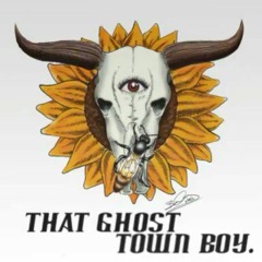 That Ghost Town Boy