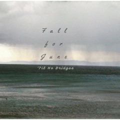 Fall for June