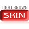 Light Brown Skin