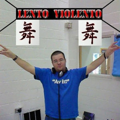 LENTO VIOLENTO