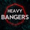Heavy Bangers