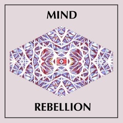 Mind Rebellion