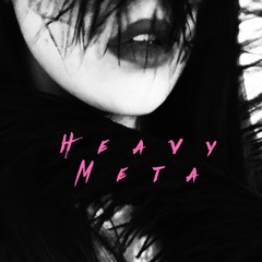 Heavy Meta