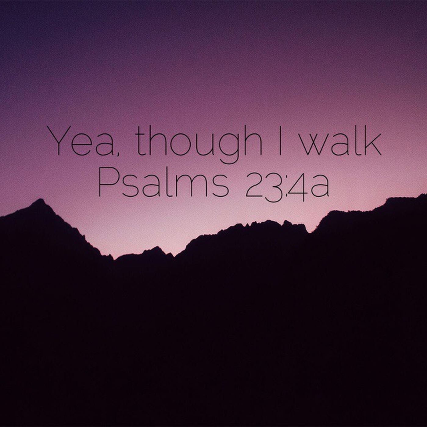 Though I Walk