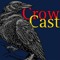 CrowCast
