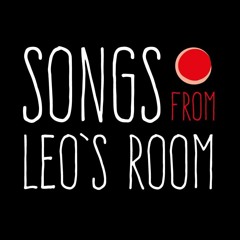 Songs from Leo's Room