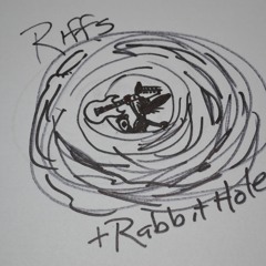 Riffs and Rabbit Holes