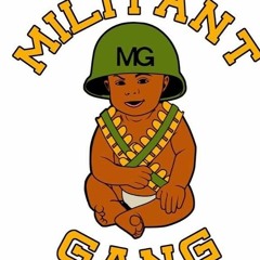Militant Gang