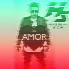 HANZI SILVA DJ SET EL AMOR