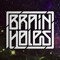 Brain Holes