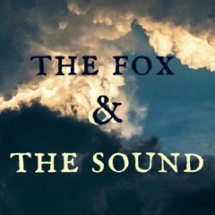 The Fox and the Sound