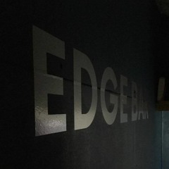 Edge Bar Sessions