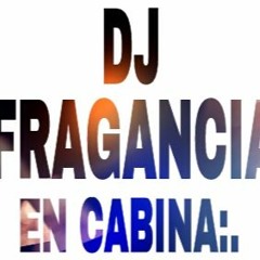 Dj FraGancia 503