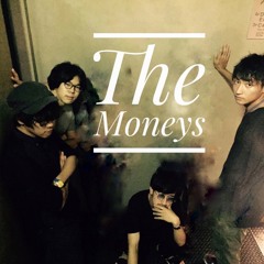 The Moneys