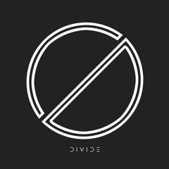 DIVIDE