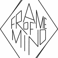 Frame Of Mind