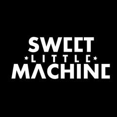 Sweet Little Machine