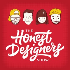 The Honest Designer's Show