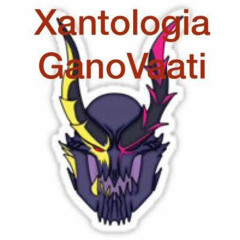 Xantologia GanoVaati