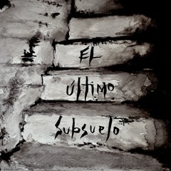 El Último Subsuelo