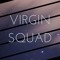 Virgin Squad
