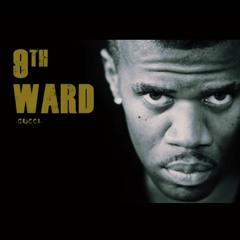 DA REAL 9TH WARD GUCCI