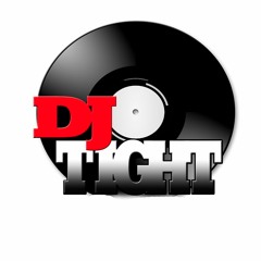 DJ TIGHT