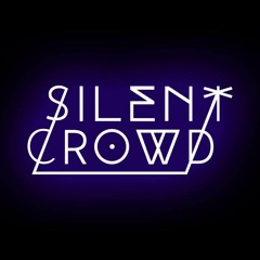 Silent Crowd