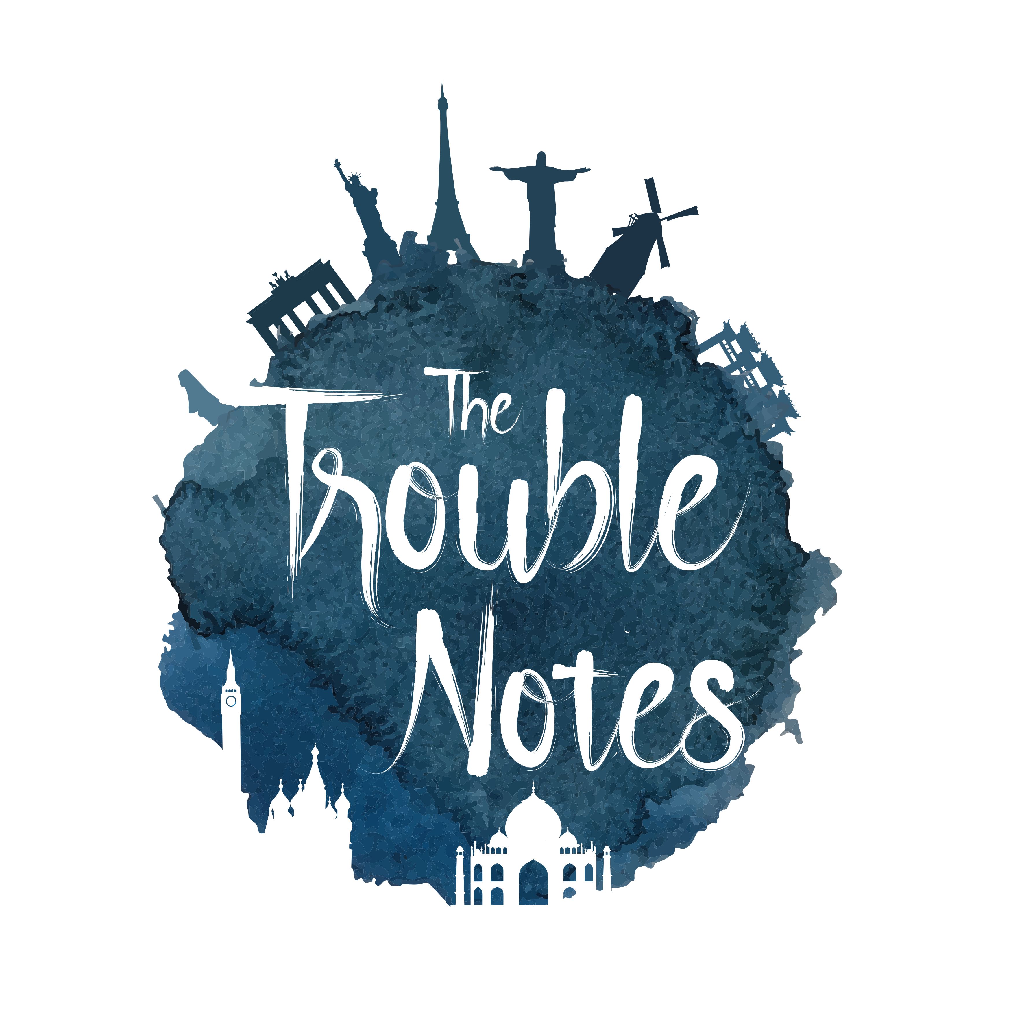 The Trouble Notes