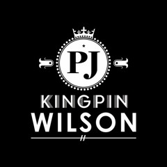 PJ KINGPIN WILSON