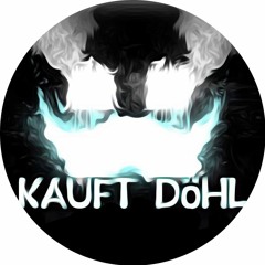 Kauft Dohl