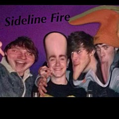 Sideline Fire