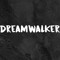 DreamWalker