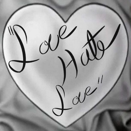 Stream Love Hate Love Music Listen To Songs Albums Playlists For Free On Soundcloud Stream Love Hate Love Music Listen To Songs Albums Playlists For Free On Soundcloud