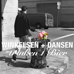 Winkelsen und Dansen trinken 1 Bier