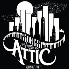 Songs From The Attic Show