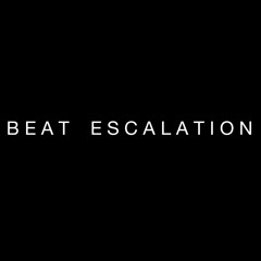 Beat Escalation
