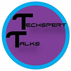 Techspert Talks