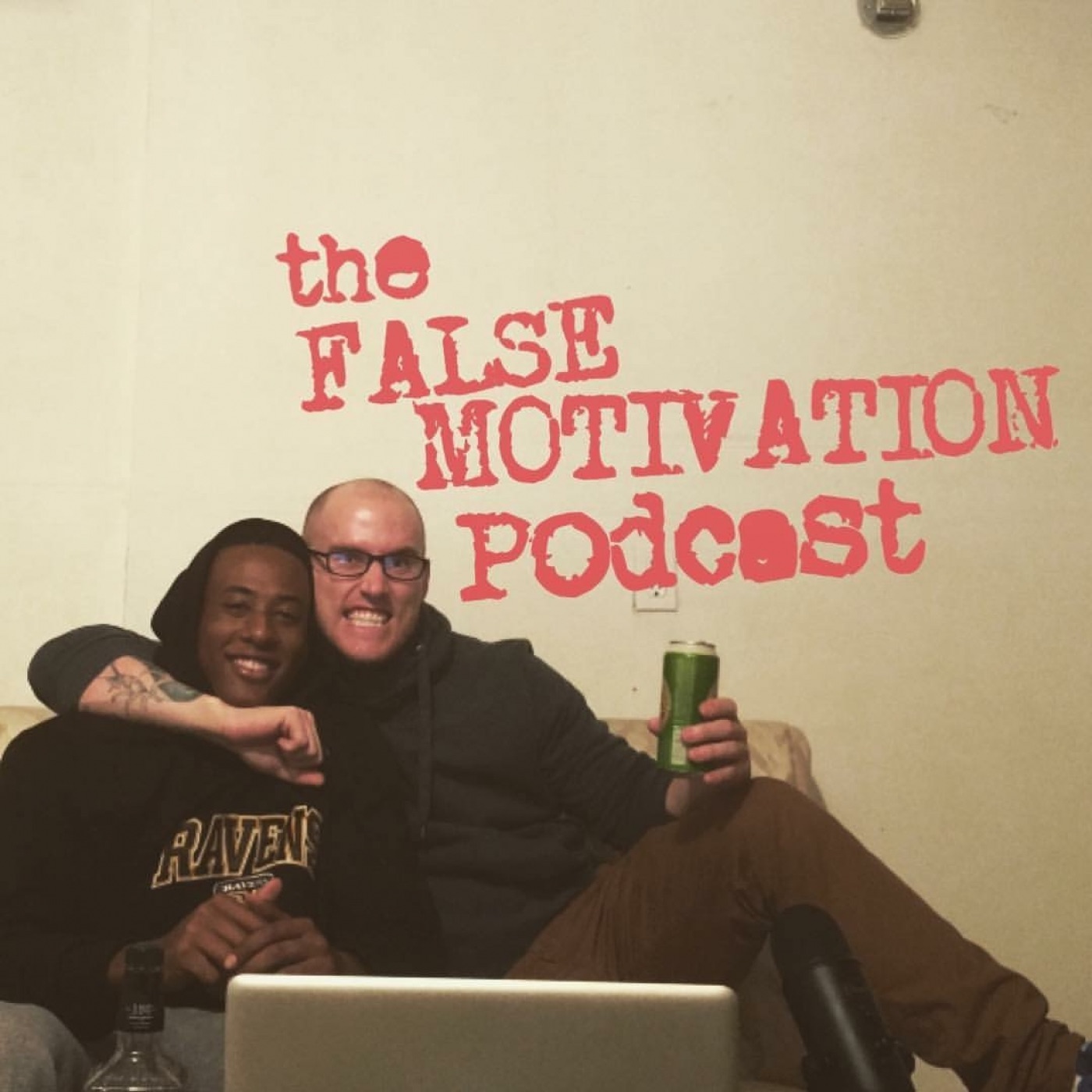 The False Motivation Podcast