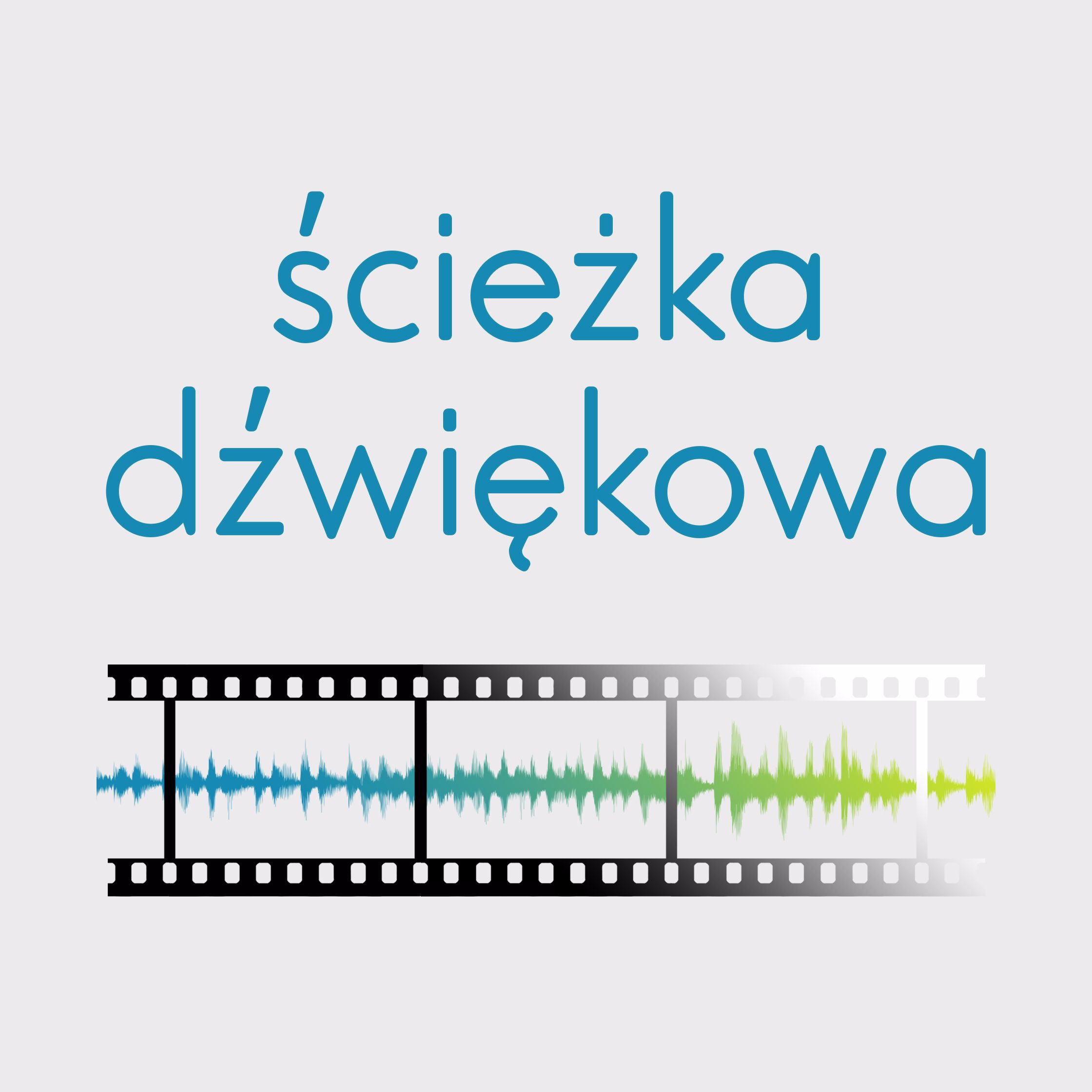 Ścieżka dźwiękowa: podcast filmowy