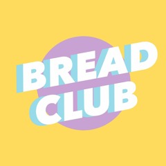 Bread Club