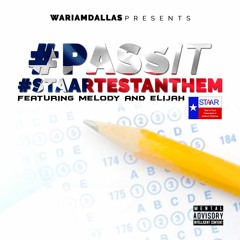 #PassIt #StaarTestAnthem