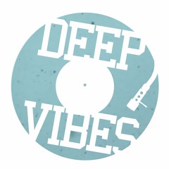 Deep Vibes