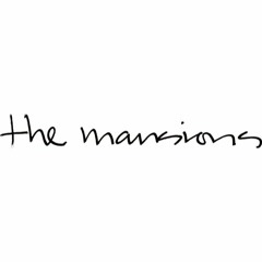 The Mansions